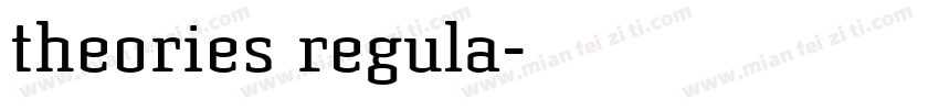 theories regula字体转换